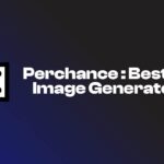 Role of AI Image Generator in Perchance You Should Know!